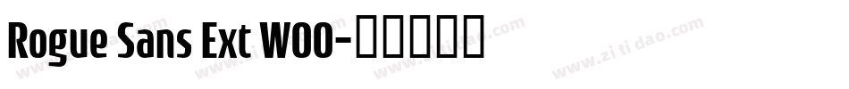 Rogue Sans Ext W00字体转换